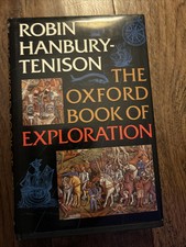 Oxford Book of Exploration by Hanbury-Tenison 1993 Hardcover 1st Edition & Print