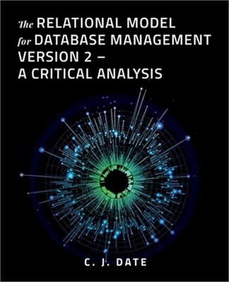 The Relational Model for Database Management Version 2 - A Critical Analysis (Pa