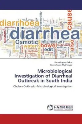 Microbiological Investigation of Diarrheal Outbreak in South India Sekar (u. a.)