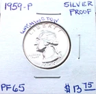 1959 PHILADELPHIA PROOF SILVER WASHINGTON QUARTER IN HIGH END PROOF CONDITION