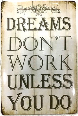 TIN SIGN new 8x12 Dreams work succeed winning quote teacher classroom dorm (B24)