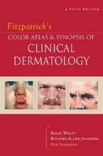 Fitzpatrick's Color Atlas & Synopsis of Clinical Dermatology - Paperback - GOOD