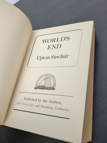 Signed! World's End by Upton Sinclair - First Edition 1st Print 1940 Fac DJ - Picture 11 of 16