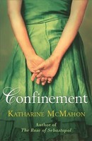 Katharine Mcmahon | Confinement | Taschenbuch | Englisch (2009) | W&N