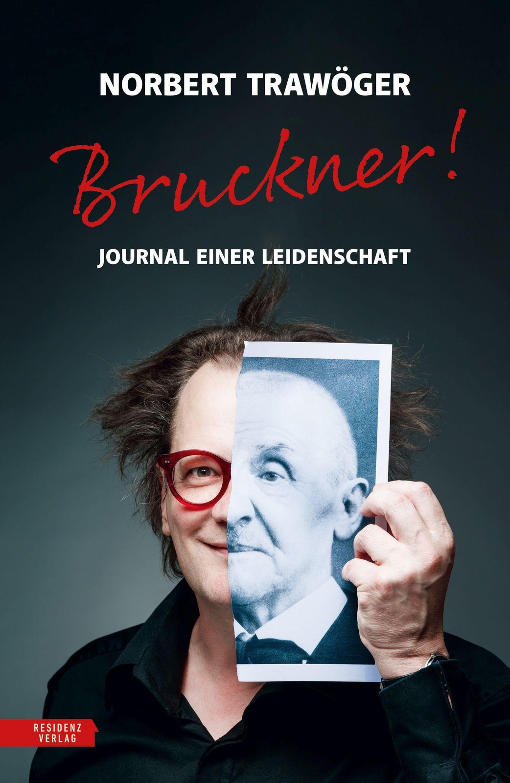 Bruckner! Norbert Trawöger