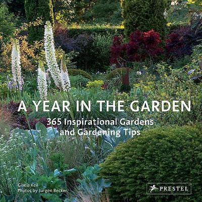 Year in the Garden: 365 Inspirational Gardens and Gardening Tips - Image 2