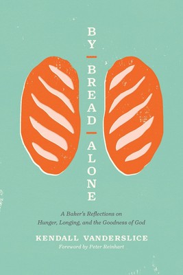By Bread Alone