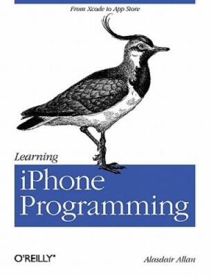 Learning iPhone Programming: From Xcode to App Store - Paperback - VERY GOOD