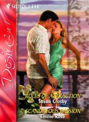 Rules of Attraction / Scandalous Passion: Rules of Attraction / 