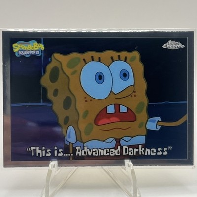 2025 Topps Chrome SpongeBob SquarePants 25th ''This Is... Advanced Darkness'' #72