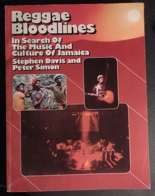 Reggae Bloodlines by Stephen Davis and Peter Simon