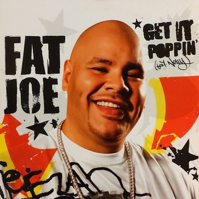 Fat Joe - Get It Poppin' Vinyl 12'' 0723195