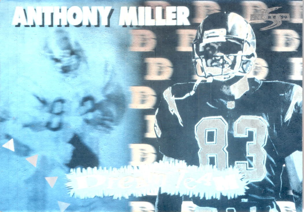 1994 Score #DT8 Anthony Miller Dream Team San Diego Chargers