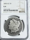 1893-CC Morgan Dollar NGC G4 Key Date Carson City Low Mintage Rare