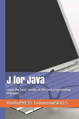 J for Java: Learn the basic vocabs of the Java programming language by ...