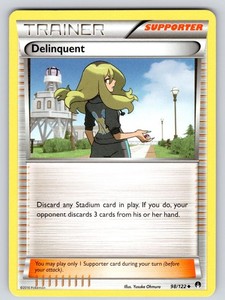 Delinquent 98/122 XY - BREAKpoint Uncommon Trainer Supporter