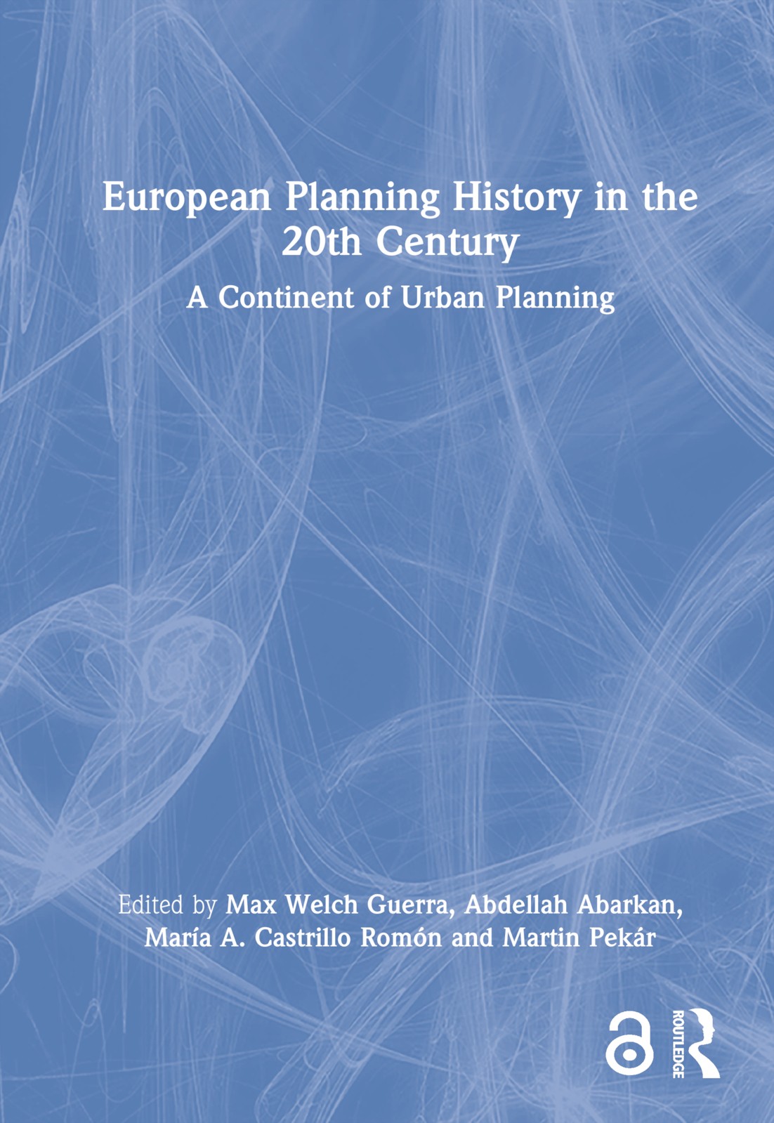 European Planning History in the 20th Century