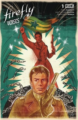 FIREFLY VERSES #1 VARIANT CVR B VILCHEZ BOOM! STUDIOS