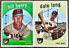 1959 Topps Chicago Cubs, Bill Henry P # 46  Dale Long 1st Base # 414
