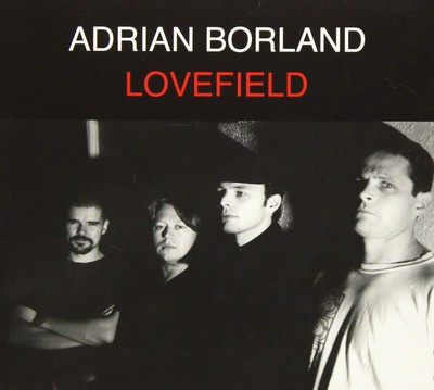 Adrian Borland Adrian Borland - Lovefield (CD)