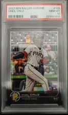 2022 Ben Baller Chrome Oneil Cruz Refractor RC #128 PSA 10
