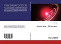 Recent Rotary File Systems Anil K. Tomer