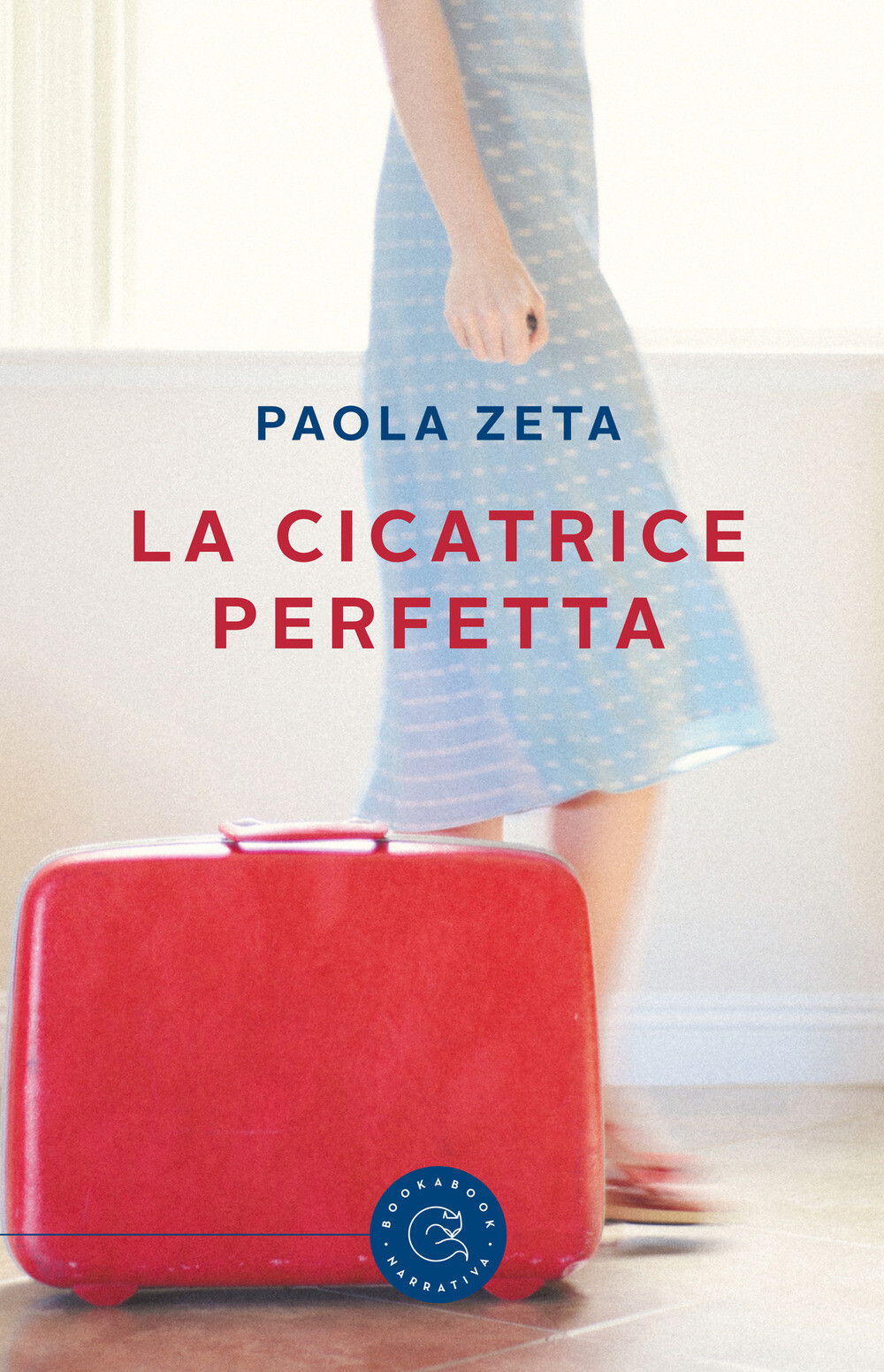 La cicatrice perfetta - Zeta Paola