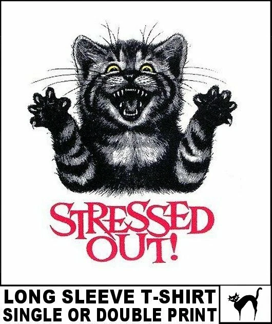 VERY COOL CRAZY WILD STRESSED OUT SCAREDY CAT ART LONG SLEEVE T SHIRT WS728