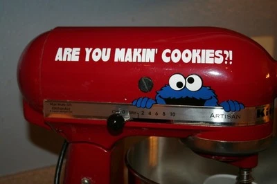 Cookie Monster ARE YOU MAKIN COOKIES sticker for mixers!