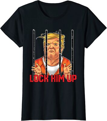 Lock Him Up Anti Trump 2020 Funny Tee Ladies' Crewneck T-Shirt