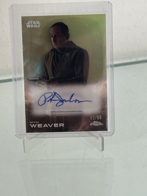2025 Topps Chrome Star Wars Peter Jacobson Myn Weaver Auto Refractor Green #/99