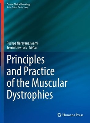 Principles and Practice of the Muscular Dystrophies by Pushpa... - 9783031440083