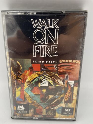 Blind Faith~Walk On Fire~1989 Hard Rock~Classic Rock~Cassette~UNC-602