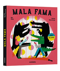 Mala fama. NUEVO. Envío URGENTE. LITERATURA INFANTIL: DE 5 A 6 AÑOS (IMOSVER)