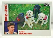 Chet Holmgren 2022 Topps NIL Prospect Rookie RC Can Do Canines#CHCD-1 SP GONZAGA