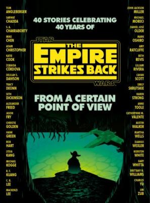 Star Wars: From a Certain Point of View Empire Strikes Back 1st Ed w/Dust Cover
