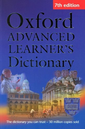 Oxford advanced learner's dictionary of… Oxford Advanced Learner's Dictionary by A. S. Homby (1989