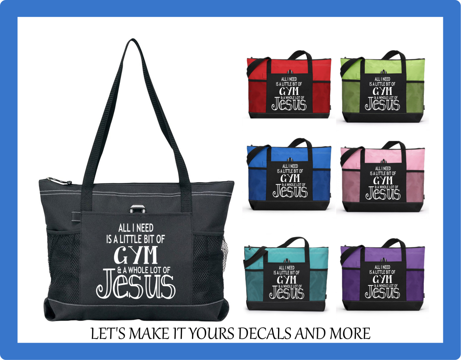 ALL I NEED IS A LITTLE GYM & A LOT OF JESUS CUSTOM TOTE SPORTS DIAPER BAG PURSE