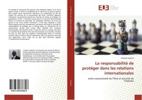 La Responsabilité De ProtéGer Dans Les Relations Internationales Fankem Fankem
