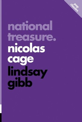 National Treasure: Nicolas Cage: Pop Classics 5 by Lindsay Gibb PAPERBACK