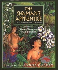 The Shaman's Apprentice : A Tale of the Amazon Rain Forest Hardco
