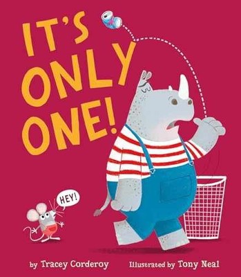 It's Only One! - Hardcover, by Corderoy Tracey - Very Good