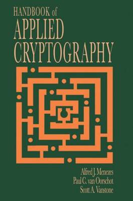Handbuch der angewandten Kryptographie (Diskrete Mathematik und ihre Anwendungen) von