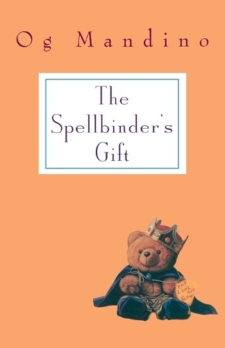 Og Mandino Spellbinder's Gift (taschenbuch)