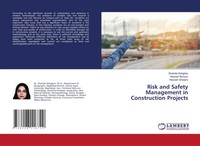 Risk And Safety Management In Construction Projects Shahide Dehghan (U. A.) Buch