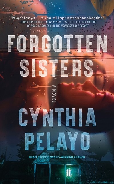 Forgotten Sisters A Novel by Cynthia Pelayo (Paperback Book)