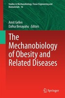 The Mechanobiology Of Obesity And Related Diseases Amit Gefen