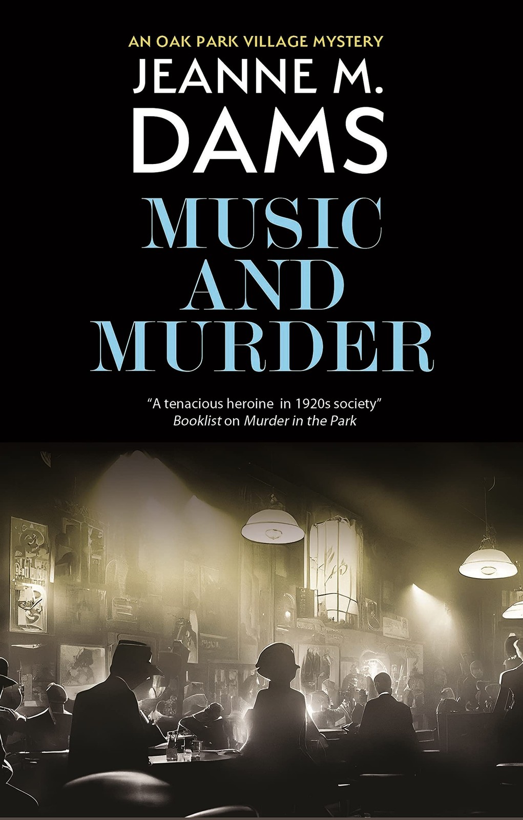 Music and Murder (An Oak Park Village Mystery),Dams, Jeanne M. J