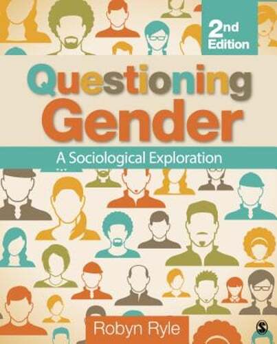 Questioning Gender: A Sociological Exploration by Robyn R Ryle: New ...