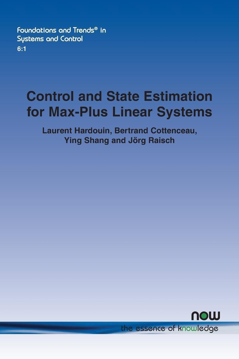 Thumbnail - Laurent Hardouin (u. A.) | Control And State Estimation For Max-plus
